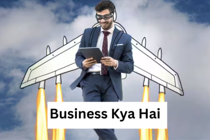 Business-Kya-Hai