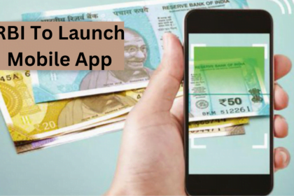 RBI To Launch Mobile App