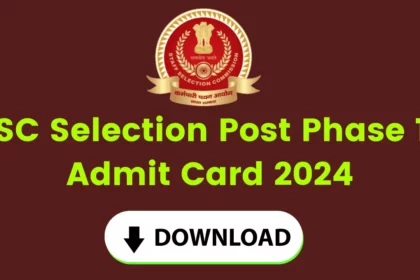 SSC Selection Post Phase 12 Admit Card 2024