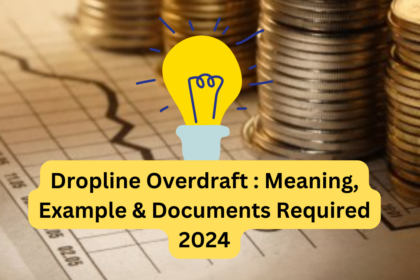 Dropline Overdraft